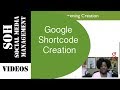 2015 Google Tutorial - How to Create Google URL Shortcode