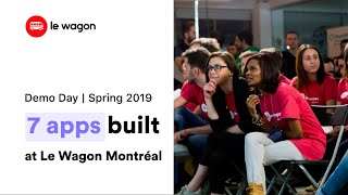 Coding Bootcamp Montreal | Le Wagon Demo Day - Batch #247