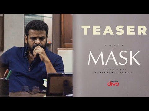 MASK (Tamil Shortfilm) - Official Teaser | Ameer | Dhayanidhi Alagiri