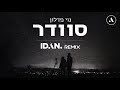      idan rahamim remix