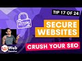 Secure Websites - SEO Boost Part 17 - Search Engine Optimisation