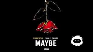 Teyana Taylor - Maybe (ft Yo Gotti x Pusha T) OFFICIAL AUDIO Profile