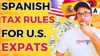 Spanish Taxes for Americans in Spain