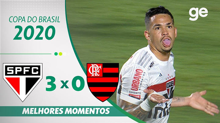 SÃO PAULO 3 X 0 FLAMENGO | MELHORES MOMENTOS | QUARTAS DE FINAL DA COPA DO BRASIL 2020 | ge.globo