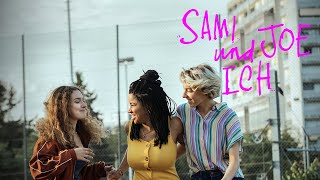 Watch Sami, Joe and I Trailer