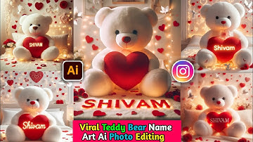Viral Teddy Bear Name Art Ai Photo Editing। How To Make Bing Image Creator। Bing Image Creator