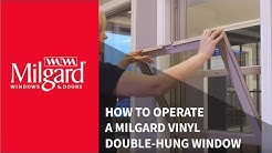 How to Operate a Milgard® Vinyl Double-Hung Window