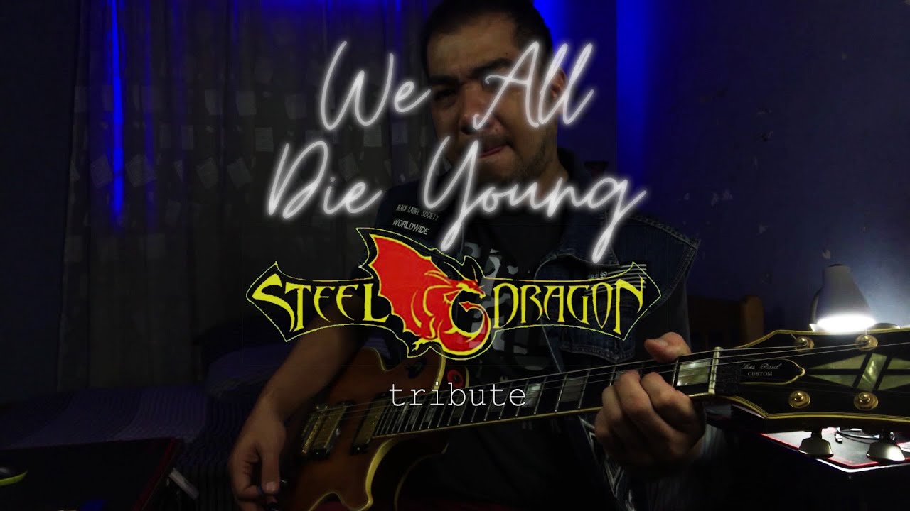 We All Die Young (Steel Dragon Tribute Quarantine Jam 🇵🇭 🇺🇸 Online
