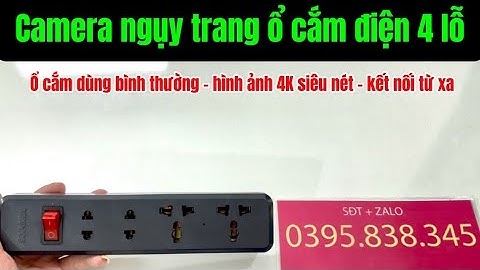 Camera ngụy trang ổ cắm điện 4 lỗ - camera giấu kín ổ cắm điện , ổ điện dùng bình thường mẫu mới 