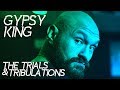 Tyson Fury - The Gypsy King