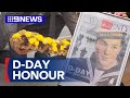 Australian sailor given special honour for upcoming D-Day landings anniversary | 9 News Australia