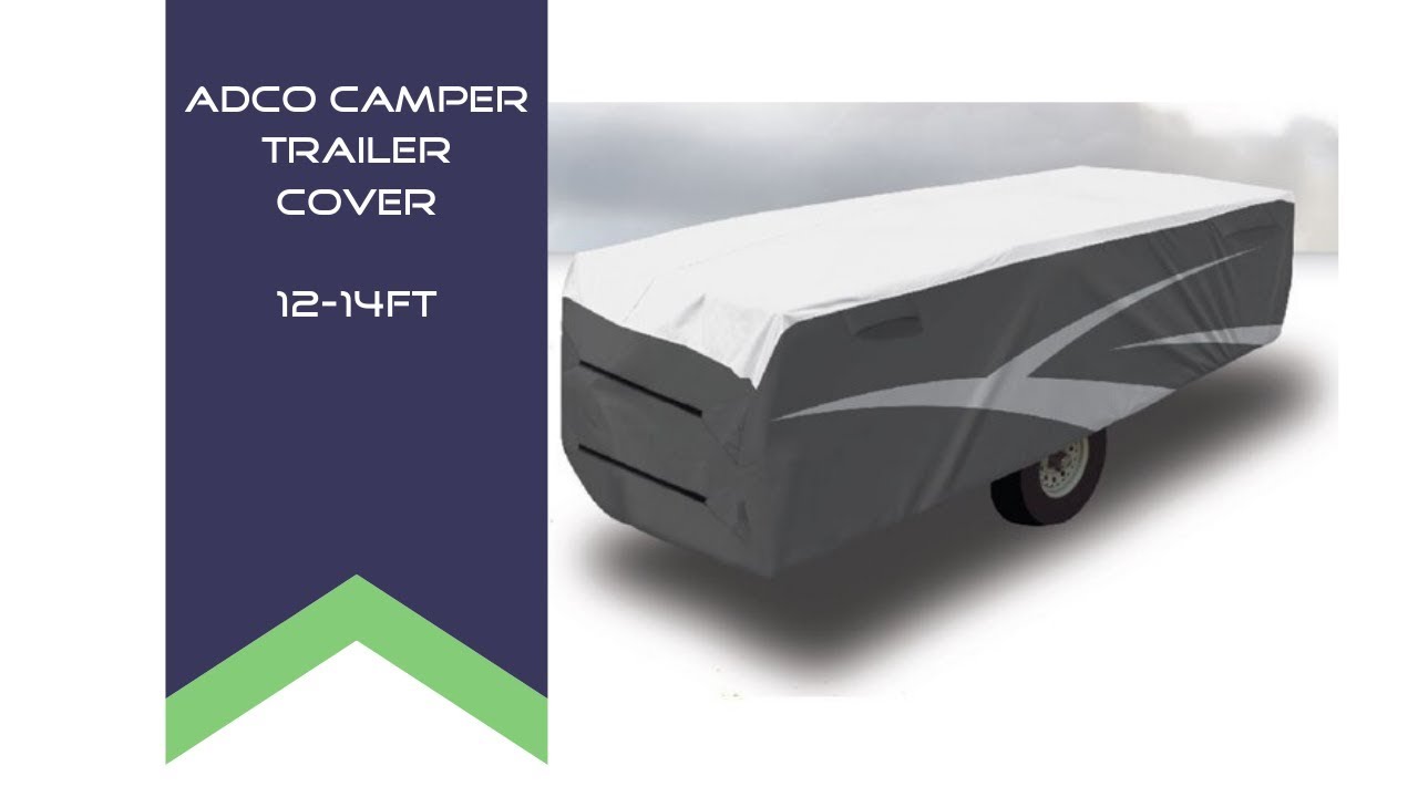 ADCO Camper Trailer Cover 1214ft Customer Feedback Video YouTube