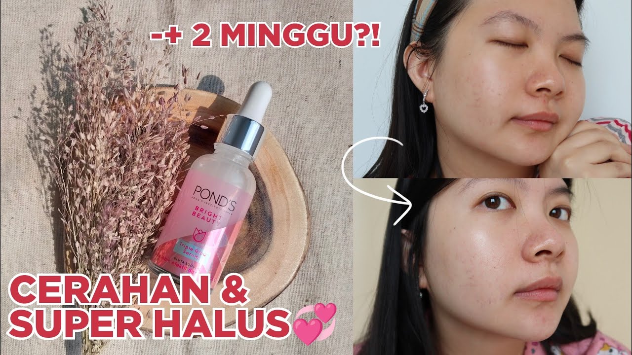 Review POND'S Triple Glow Serum Ester Wijaya YouTube