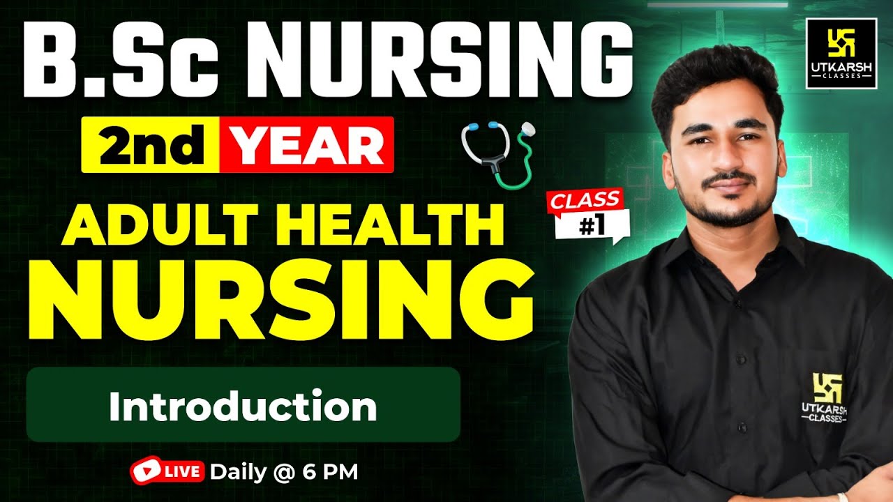 BSc Nursing Semester Classes #1 | Adult Health Nursing | BSc Nursing 2nd Year | Vikas Sir