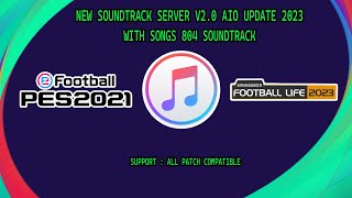 NEW SOUNDTRACK SERVER V2.0 AIO UPDATE SEASON 2023 - 2024 || ALL PATCH COMPATIBLE || REVIEWS GAMEPLAY
