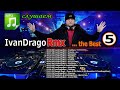 IvanDragoRmx The Best 5