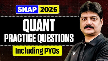 SNAP 2025 Quant Most Important Questions! 🚀 PYQs + Speed Tricks