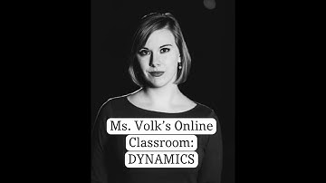 Dynamics- Ms. Volk’s Online Music Classroom