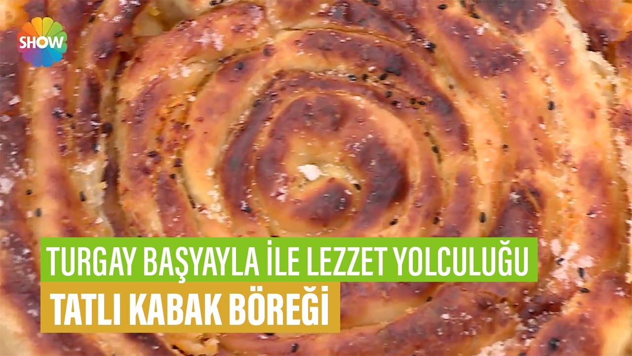 Tatlı Kabak Böreği Tarifi | Turgay Başyayla İle Lezzet Yolculuğu