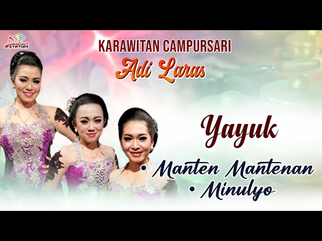 Yayuk - Manten Mantenan, Minulyo (Official Music Video) | Campursari Adi Laras class=