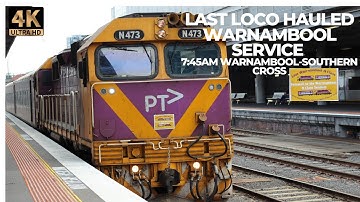 the N Of an Era|The last Loco Hauled class From Warrnambool!