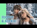 Hiccup &amp; Astrid: How To Train Your Dragon Through Years