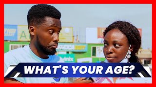 WHAT'S YOUR AGE? | Street Quiz | Funny Videos | Funny African Videos | African Comedy |