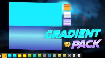 Best Gradients pack for pscc Android || Gradients Pack for Thumbnail