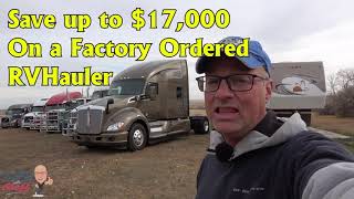 Save $17,000 on Factory Order RVHaulers | NO US FET | Federal Excise Tax