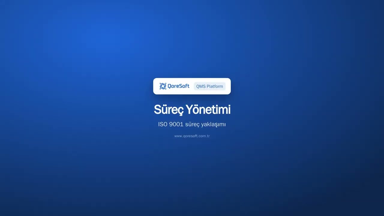 Süreç Yönetimi — tanıtım videosu