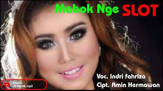 Tarling terbaru 2022..Mabok nge SLOT ( lirik ) - Voc Indri Fahriza..