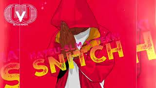 NATSU SLM X TEKKI SNITCH
