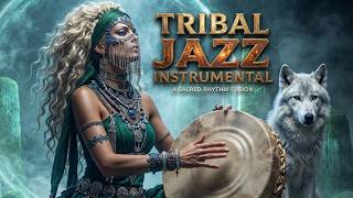 Sacred Tribal Jazz | Ancient Echoes & Ethno Fusion Soundscapes