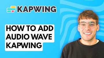How to Add Audio Wave Kapwing [2025 Guide]