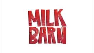 Milk Barn (2015)