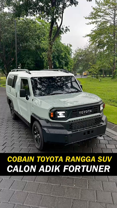 FIRST DRIVE TOYOTA RANGGA SUV
