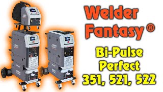 Welder Fantasy PERFECT BI-PULSE 351W, 521 Tower, 522 Tower