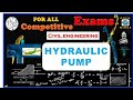 14 - Fluid Mechanics|👉 Hydraulic Pumps 👈|✍️Civil - TNPSC/TRB/PSU/GATE✍️|