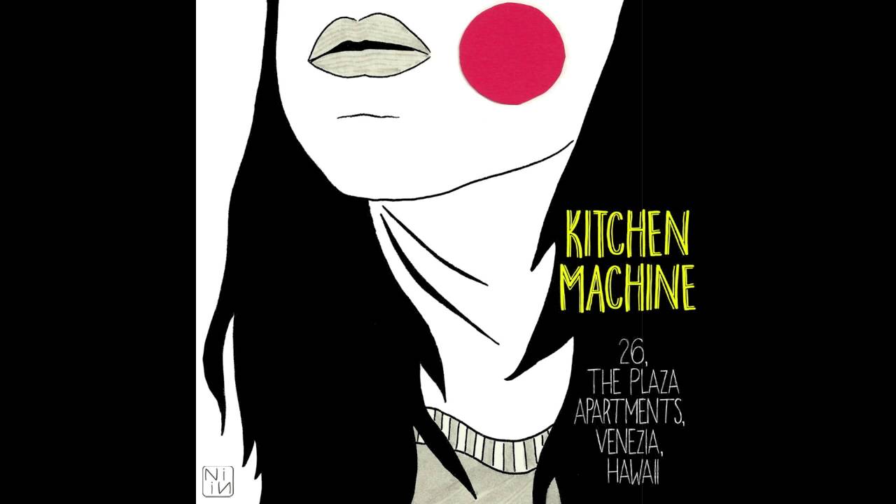 Watch Kitchen Machine - Nuanda (Still Version Video) on YouTube Watch Kitchen Machine - Nuanda (Still Version Video) on YouTube
