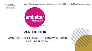 Transform Your Coverage: Ambetter Off Exchange Plans Webinar in English Preview