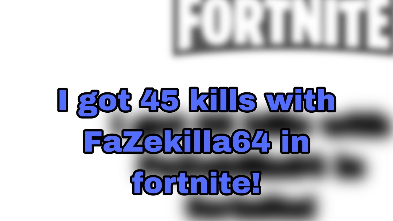 I got 45 kills in squads in Fortnite Battle Royale! - YouTube