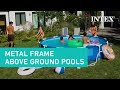 Intex metal frame above ground pools