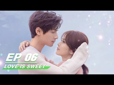 【FULL】Love is Sweet EP06: Jiang Jun & Yuan Shuai Participate in Couple Activities | 半是蜜糖半是伤 | iQIYI