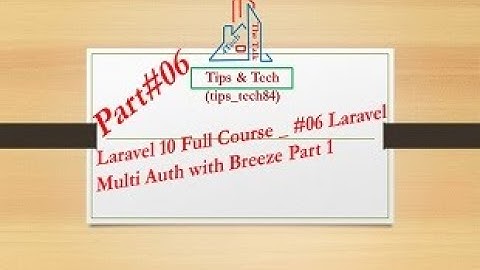 Laravel 10 Full Course   #06 Laravel Multi Auth with Breeze Part 1