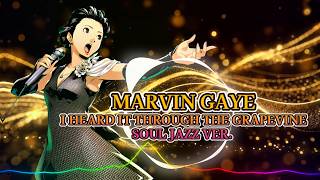 Marvin Gaye  I Heard It Through The Grapevine  Soul Jazz Ver Sheers Dream 