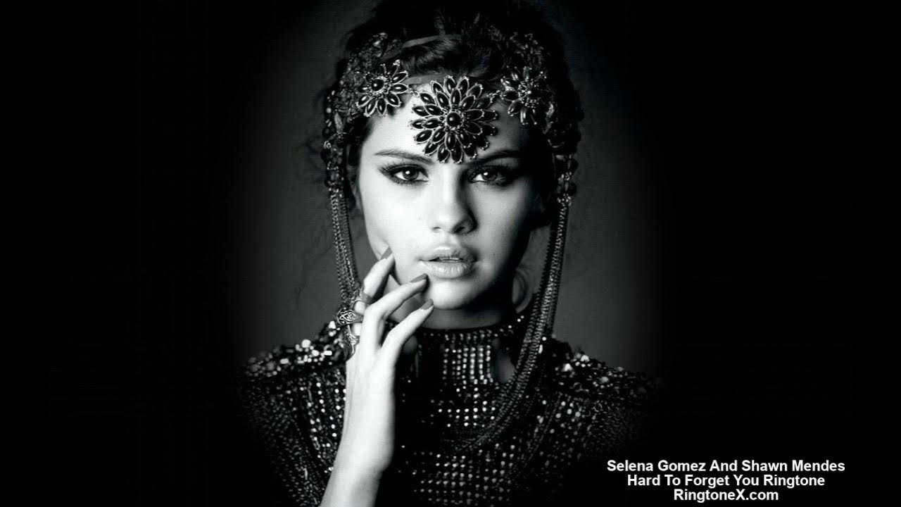 Selena Gomez Ft Shawn Mendes Hard To Forget You Lyrics Selena Gomez And Shawn Mendes Hard To Forget You Ringtone - YouTube
