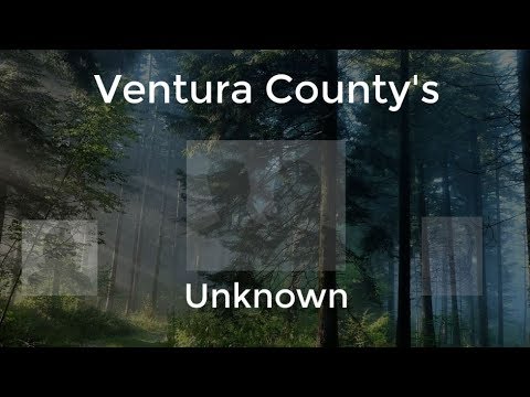 Ventura County's Unknown