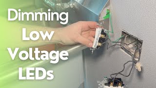 Dimming Low Voltage LEDs  The Easy Way!