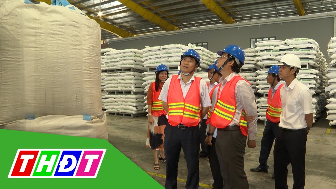 Chủ tịch UBND tỉnh Đồng Tháp thăm Nhà máy sản xuất... - youtube