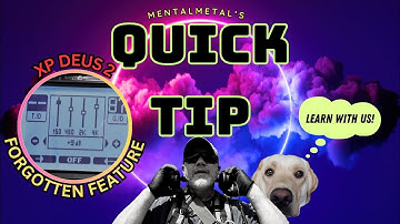 XP Deus 2 Quick Tip: You Probably Never Messed With This Feature but You Should.